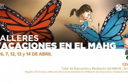 Talleres de vacaciones en el MAHG