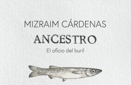 Ancestro, el oficio del buril