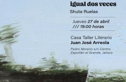 El mismo lugar no se ve igual dos veces
