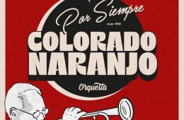 Por Siempre, Colorado Naranjo