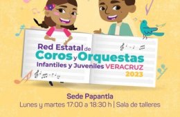 Red Estatal de Coros y Orquestas Infantiles y Juveniles Veracruz 2023