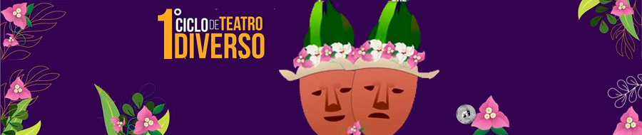 1° Ciclo de Teatro Diverso