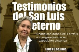 Testimonios del San Luis eterno