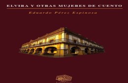 Elvira y otras mujeres de cuento