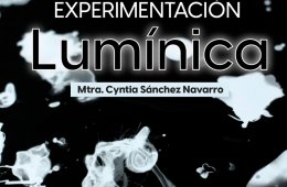 Experimentación Lumínica