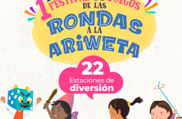 Festival de Juegos De las rondas a la ariwéta