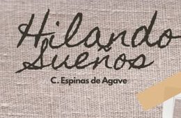 Hilando sueños