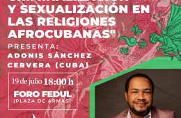 ¿Creer en quién? Mercantilización, criminalización y sexualización en las religiones afrocubanas.