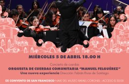 Orquesta de Cuerdas Comunitaria "Manuel Felguérez"