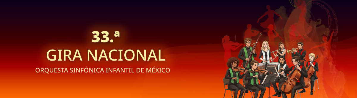 33.a gira nacional de la Orquesta Sinfónica Infantil de México