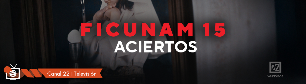 FICUNAM 2025 presenta: Aciertos