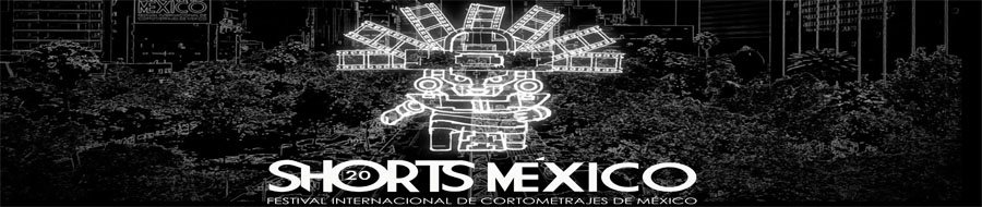 Imagen de portada del ciclo Festival Internacional de Cortometrajes de México 2025