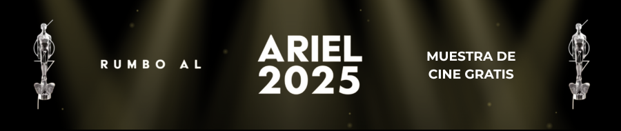 Imagen de portada del ciclo Rumbo al Ariel 2025