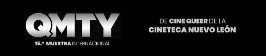Imagen de portada del ciclo 15.ª Muestra Internacional de Cine Queer: Cineteca Nuevo León
