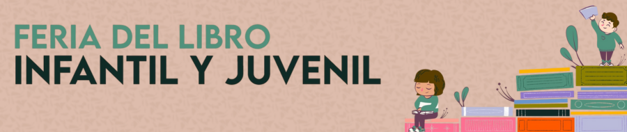 Imagen de portada del ciclo Feria del Libro Infantil y Juvenil 2025