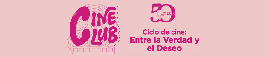 Imagen de portada del ciclo Entre la verdad y el deseo