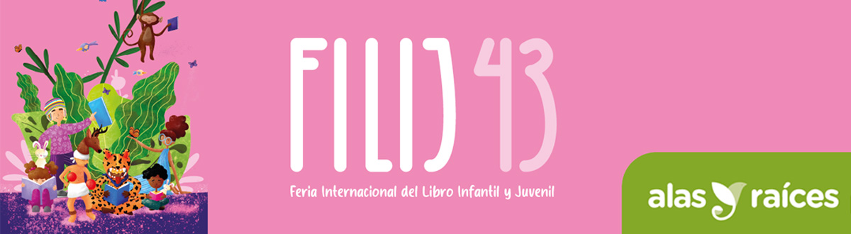 43 Feria Internacional del libro Infantil y Juvenil