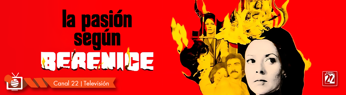 La pasión según Berenice