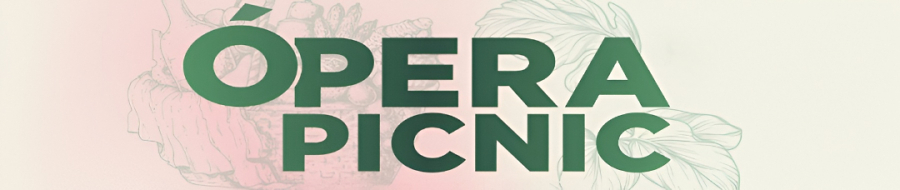Imagen de portada del ciclo Opera Picnic