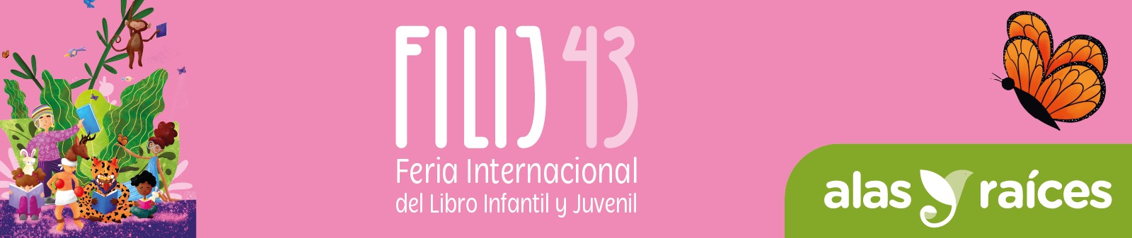 Imagen de portada del ciclo Alas y Raíces en la FILIJ 43