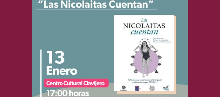 Las Nicolaitas cuentan