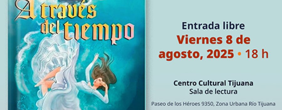 Presentación de libro: A través del tiempo de Elizabeth Quezada