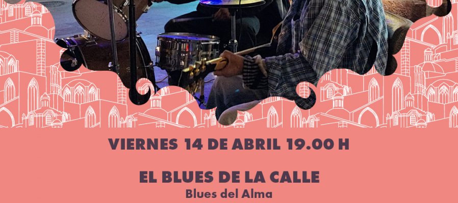 El Blues de la Calle