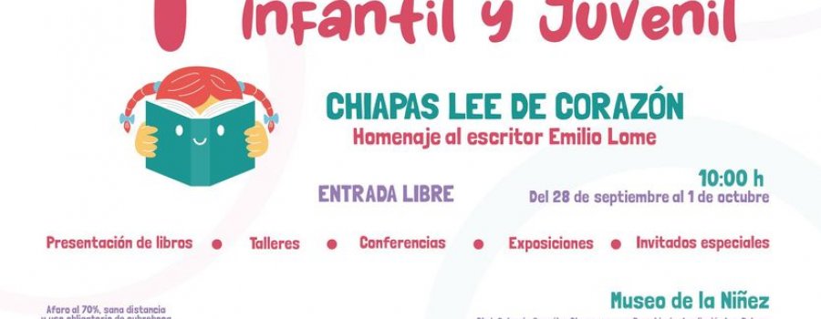 1er Festival del Libro Infantil y Juvenil  Chiapas lee de corazón
