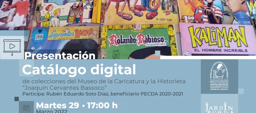 Presentación  del catálogo digital de colecciones del Museo de la Caricatura y la Historieta