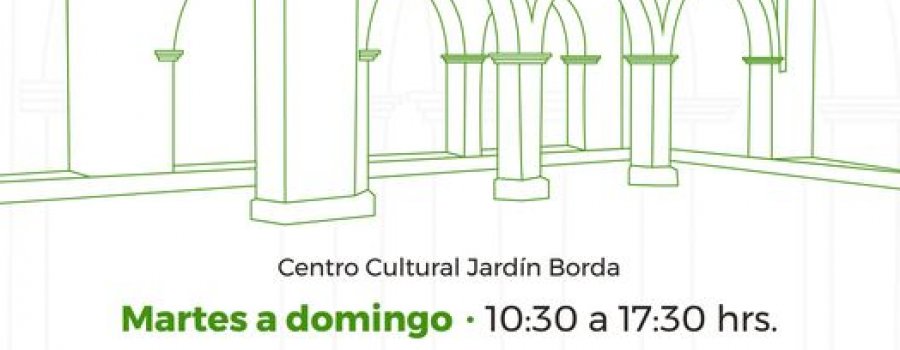 ¡Visita el Centro Cultural Jardín Borda!