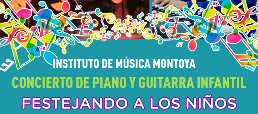 Concierto de piano y guitarra del Instituto de música montoya