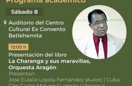 Presentación de libro La Charanga y sus maravillas, Orqu...