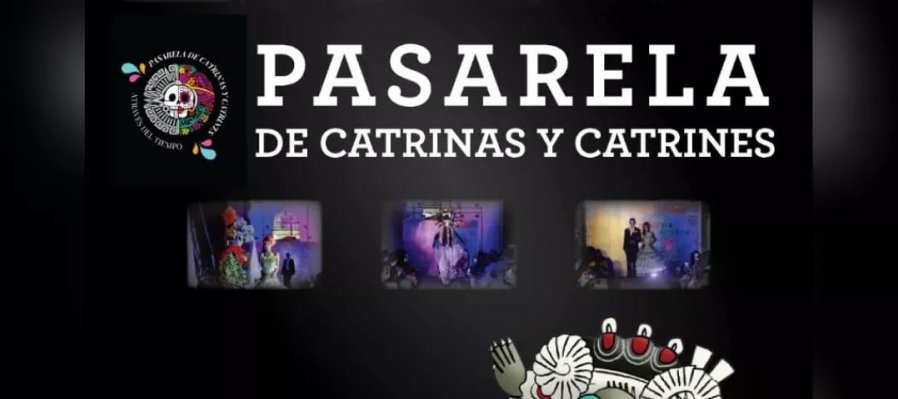 Pasarela de Catrinas y Catrines