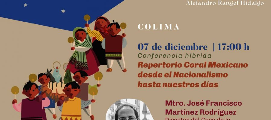 El repertorio Coral Mexicano desde el Nacionalismo hasta nuestros días