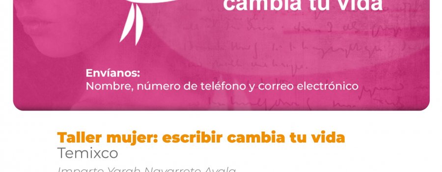 Mujer: escribir cambia tu vida