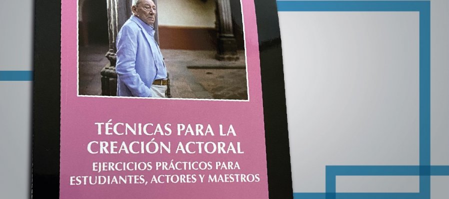 Técnicas para la creación actoral