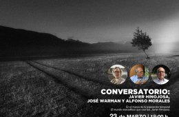 Conversatorio: Javier Hinojosa, José Warman y Alfonso Mo...