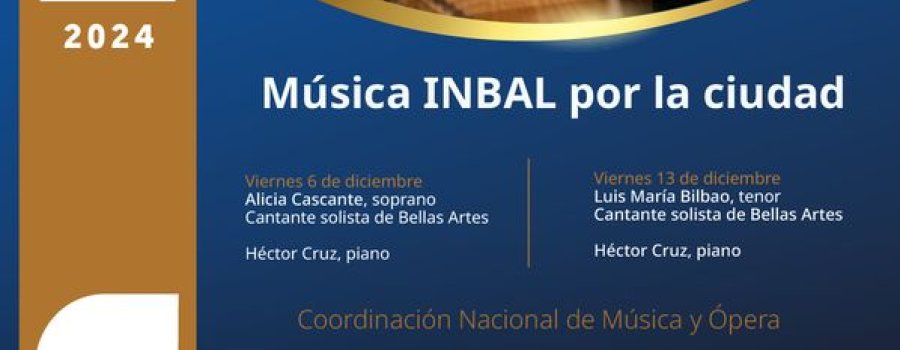 Tradicional concierto de Música INBAL por la ciudad