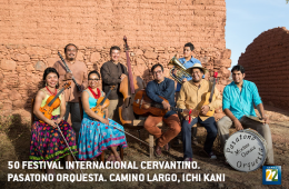 50 Festival Internacional del Cervantino. Pasatono Orques...