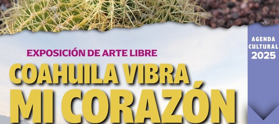 Coahuila vibra mi corazón