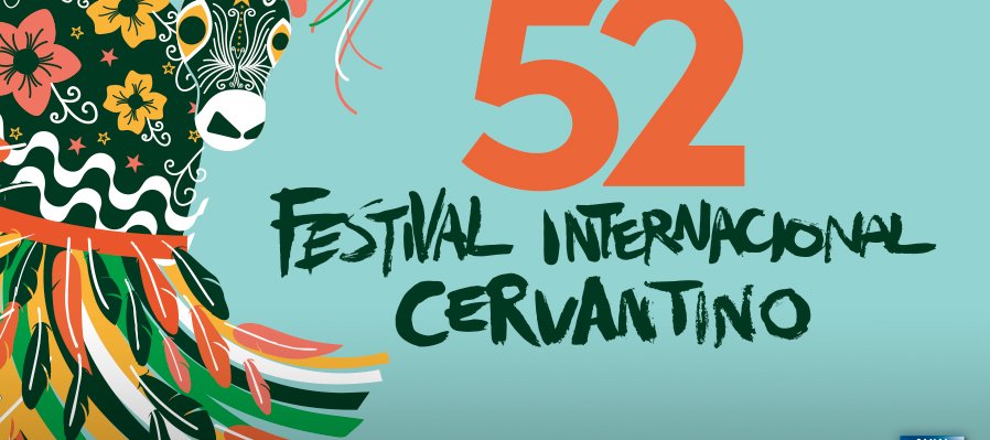 52 Festival Internacional Cervantino