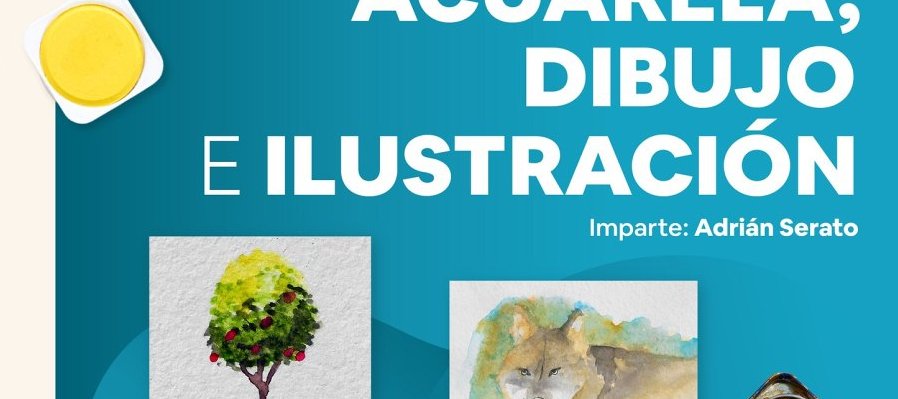 Acuarela, dibujo e ilustración