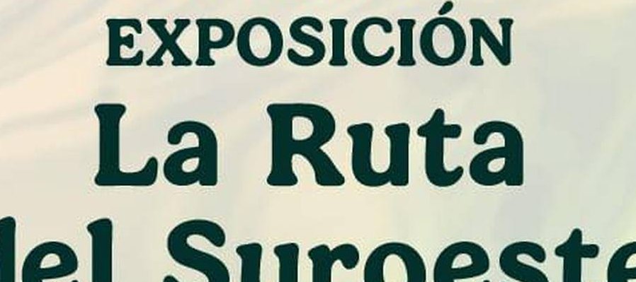 La ruta del suroeste