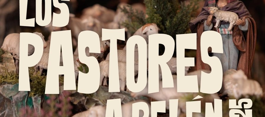 Pastores a Belén 2025