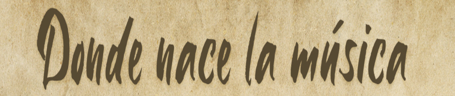 Imagen de portada del ciclo Donde nace la música