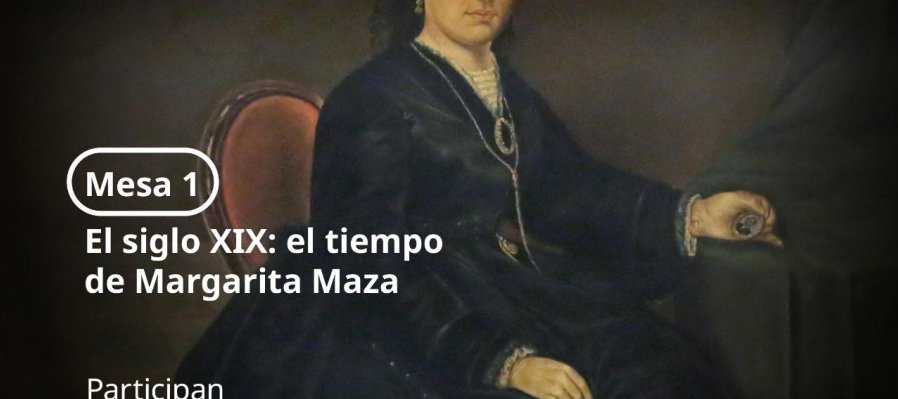 Foro | Margarita Maza | Dos siglos en la historia de México
