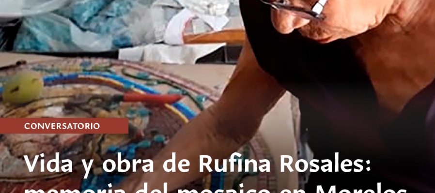 Vida y obra de Rufina Rosales