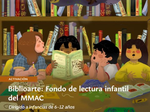 Biblioarte: Fondo de lectura infantil del MMAC