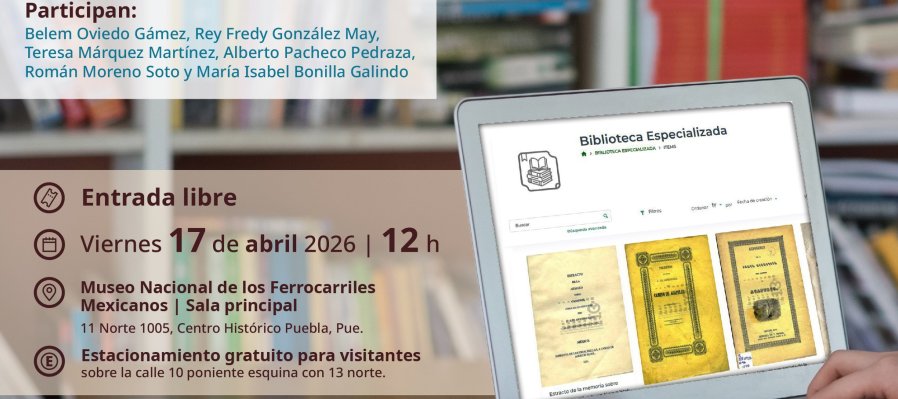 Presentación del repositorio digital que resguarda la Memoria Ferrocarrilera de México.