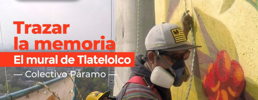 Trazar la memora, El mural de tlatelolco